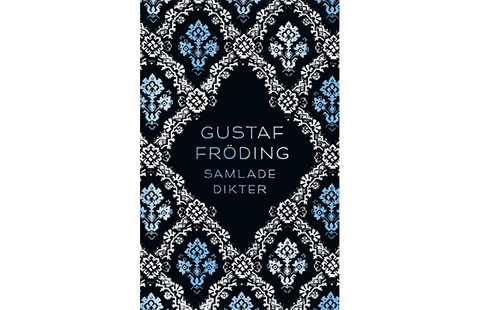 Samlade dikter av Gustaf Fröding - Lidingö stad